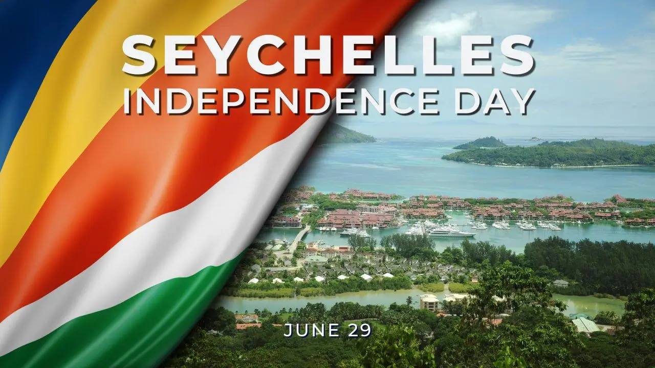 wishes of independence day to Seychelles