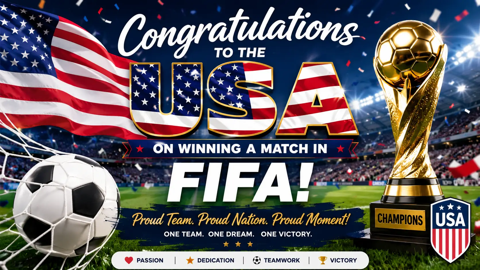 Congratulation to the USA on winning a football match in FIFA
